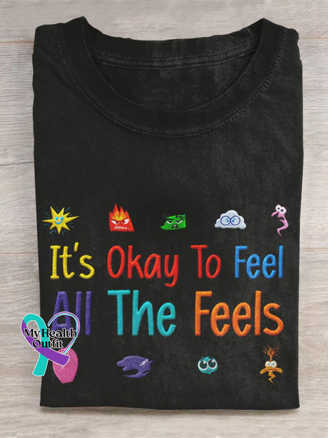 It’s Okay To Feel All The Feels Art Print V-Neck Casual T-Shirt 2 / S