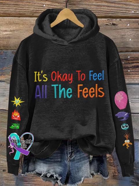 It’s Okay To Feel All The Feels Art Print V-Neck Casual T-Shirt Sweatshirt 2 / S