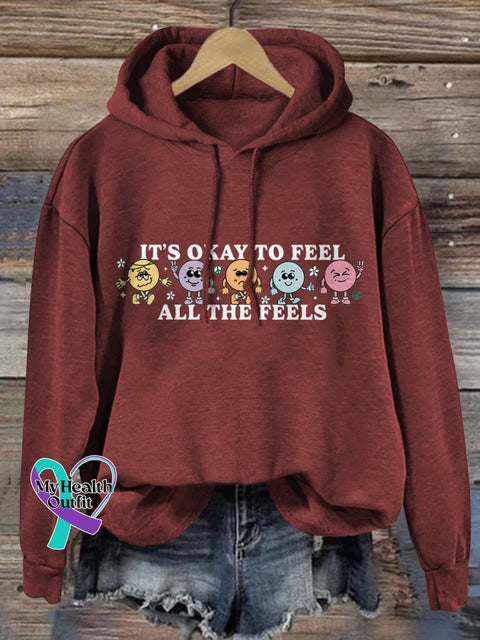 It’s Okay To Feel All The Feels Love Yourself Mental Health Print Casual Hoodie Red / S