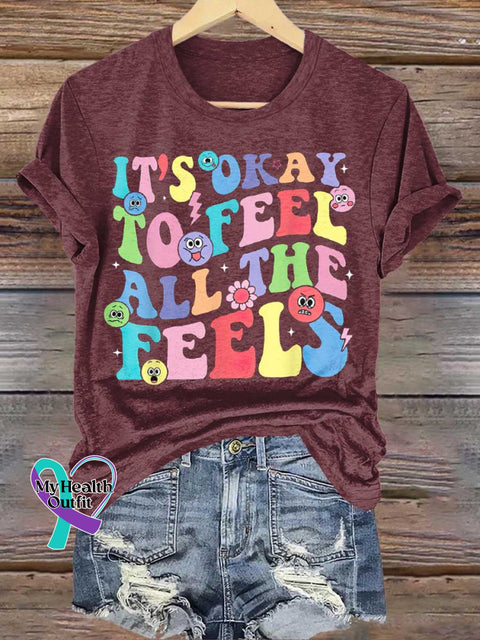 It’s Okay To Feel All The Feels Mental Health Awareness T-Shirt Red / S