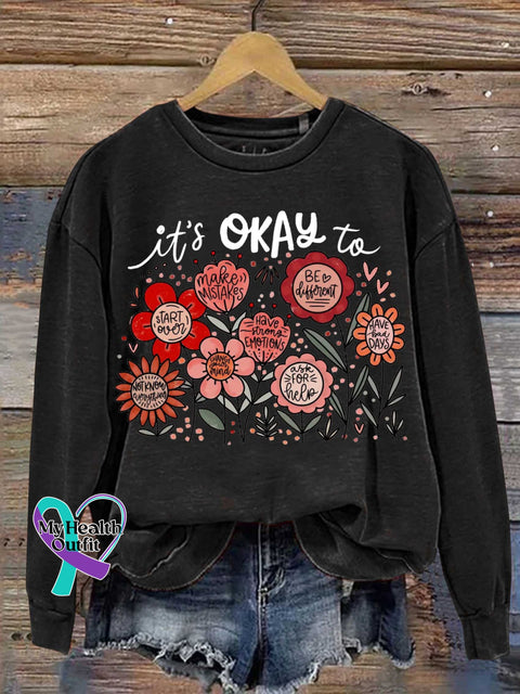 It’s OKAY To Mental Health Awareness Casual Sweatshirt Black / S