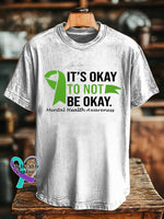 IT’S OKAY TO NOT BE OKAY. Mental Health Awareness T-shirt White / S