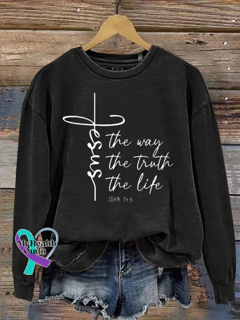 Jesus The Way The Truth The Life Print Casual Sweatshirt Black / S
