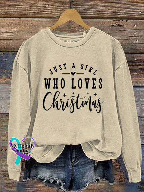 Just A Girl Who Loves Christmas Print Casual Sweatshirt Apricot / S