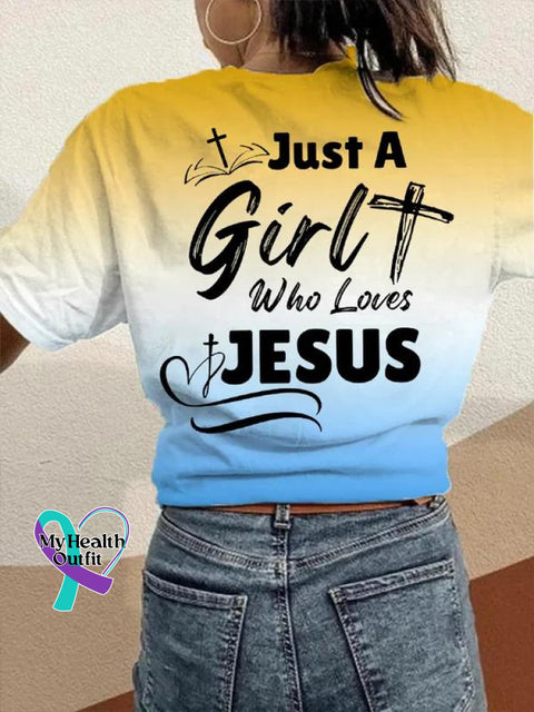 Just A Girl Who Loves Jesus Gradient Art Pattern Print Casual T-Shirt