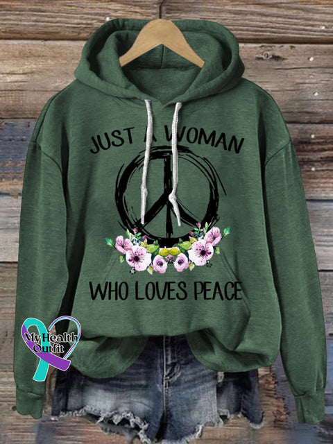 Just a Women Who Loves Peace Hooded Long-Sleeved Casual Sweatshirt Green / S