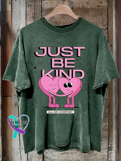 Just Be Kind All Day Every Heart Mental Health Awareness T-Shirt Green / S