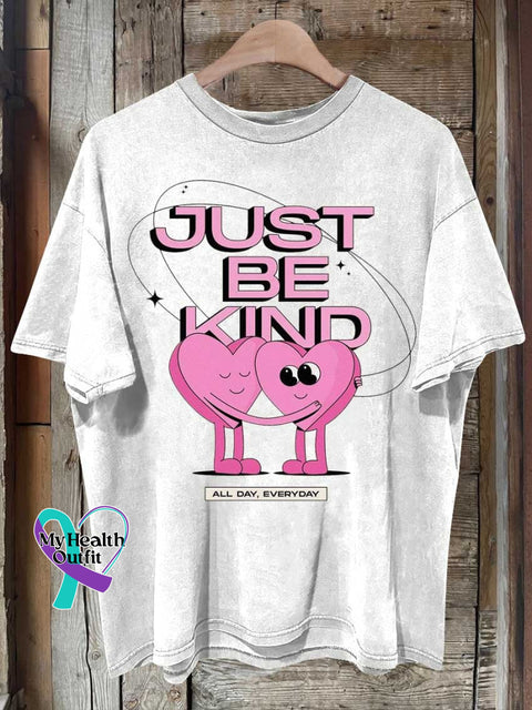 Just Be Kind All Day Every Heart Mental Health Awareness T-Shirt White / S