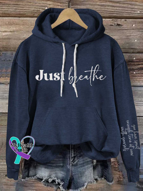 Just Breathe Mental Health Awareness Casual Hoodie Sweatshirt