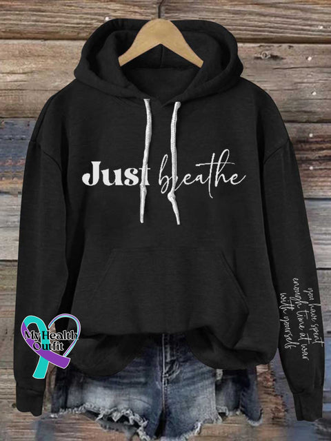 Just Breathe Mental Health Awareness Casual Hoodie Sweatshirt