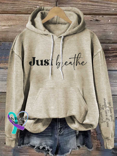 Just Breathe Mental Health Awareness Casual Hoodie Sweatshirt