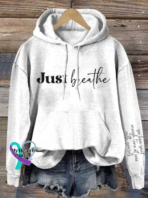 Just Breathe Mental Health Awareness Casual Hoodie Sweatshirt