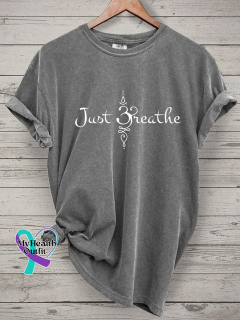 Just Breathe Mental Health Print Casual T-Shirt Grey / S