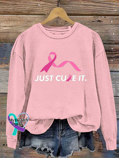 Just Cure It Breast Cancer Awareness Print Casual Sweatshirt LightPink / S