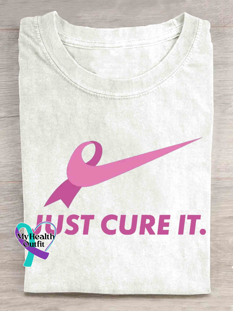 Just Cure It Breast Cancer Print Casual T-Shirt White / S