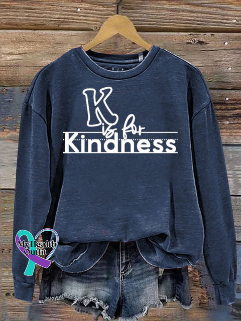 K Is For Kindness Print Casual Sweatshirt Blue / S