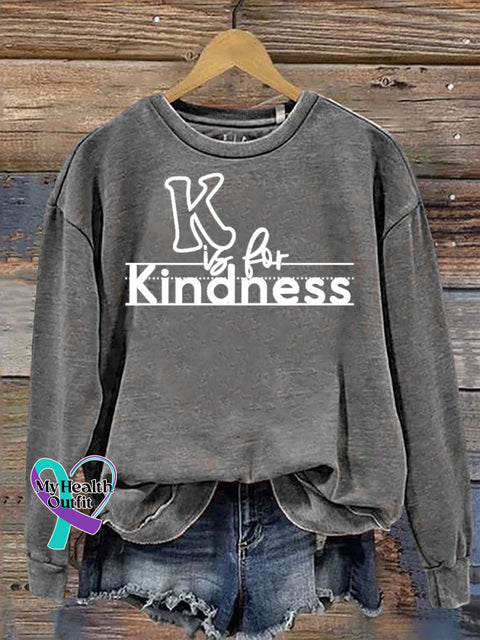 K Is For Kindness Print Casual Sweatshirt Grey / S
