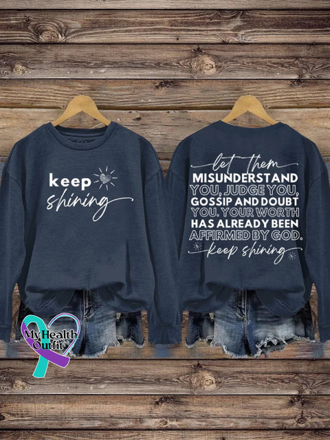 Keep Shining Misunderstand You Judge Cossip And Boubt Your Worth Has Already Been Affirmed By God