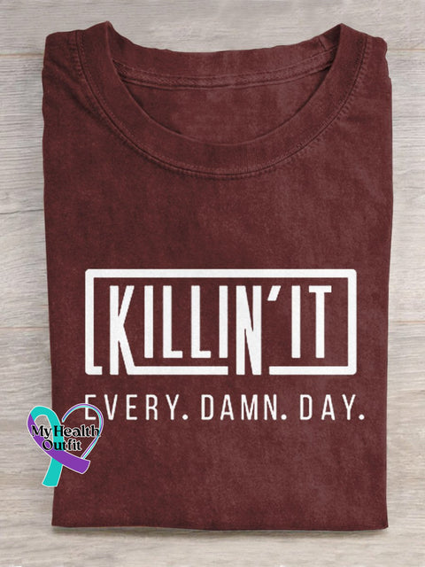 Killing It Every Damn Day Art Print Casual T-Shirt Red / S