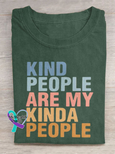 Kind People Are My Kinda Art Print Design T-Shirt Green / S