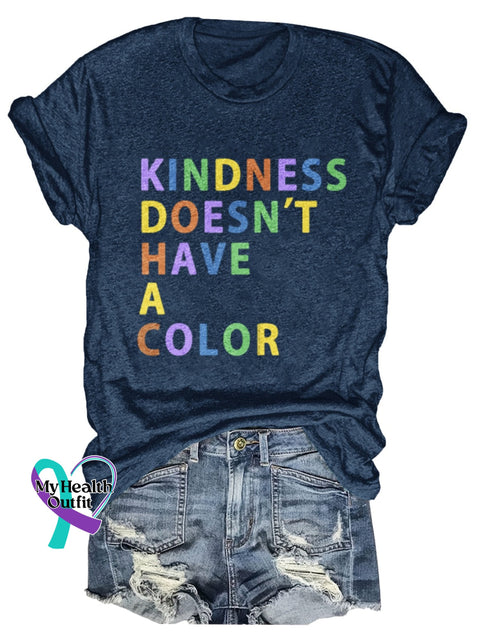 Kindness Doesn’t Have A Color Print T-Shirt Navy Blue / S