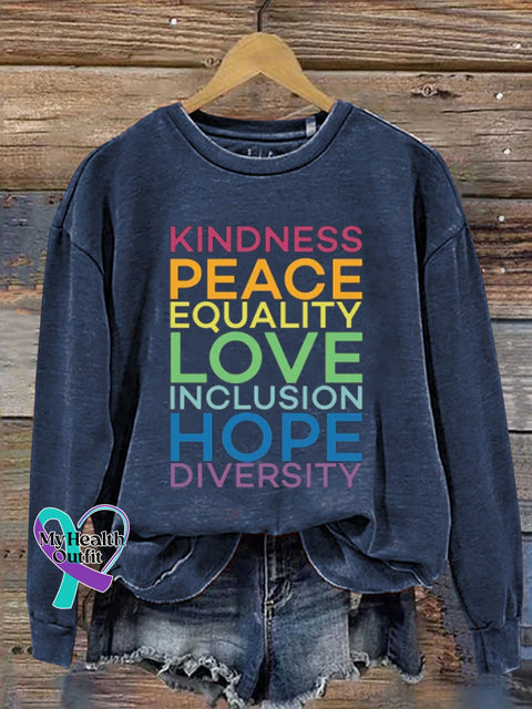 Kindness Peace Equality Love Inclusion Hope Diversity Crew Neck Casual Sweatshirt Navyblue / S
