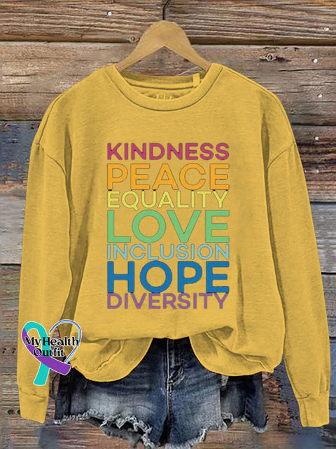 Kindness Peace Equality Love Inclusion Hope Diversity Crew Neck Casual Sweatshirt Yellow / S