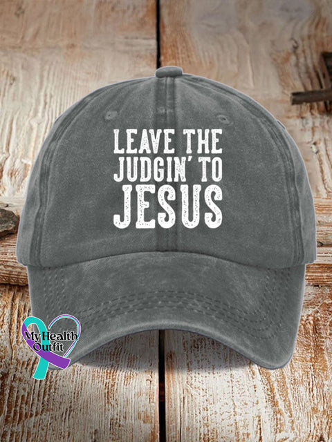 Leave The Judgin’ To Jesus Print Hat Grey / One-Size