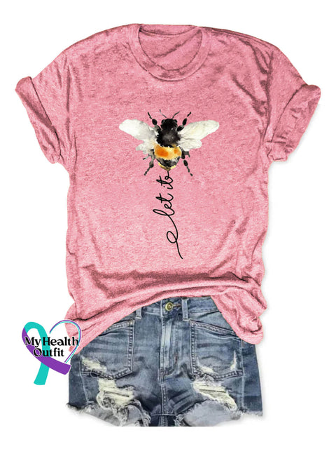 Let It Bee Art Print Casual Cotton T-shirt Pink / S
