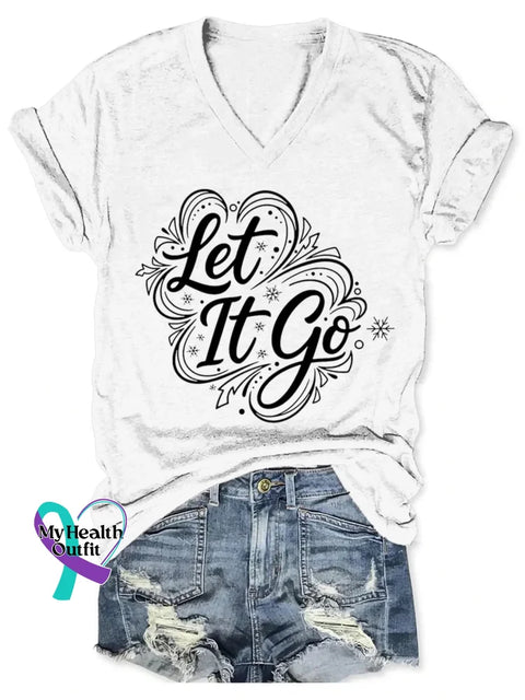 Let It Go Art V-neck Casual T-Shirt White / S