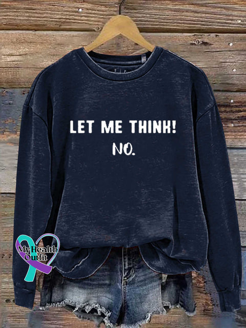 Let Me Think! No. Casual Sweatshirt Blue / S