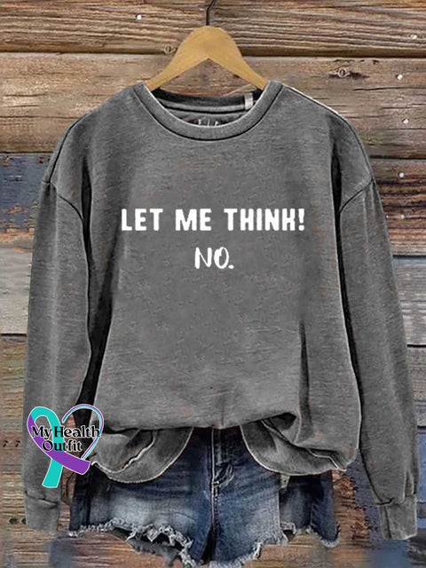 Let Me Think! No. Casual Sweatshirt Grey / S