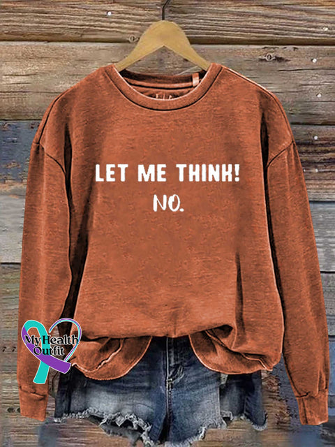 Let Me Think! No. Casual Sweatshirt Orange / S