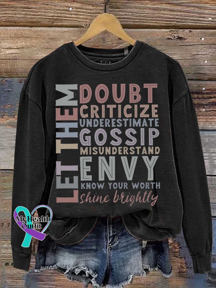 Let Them Mental Health Awareness Casual Sweatshirt Black / S