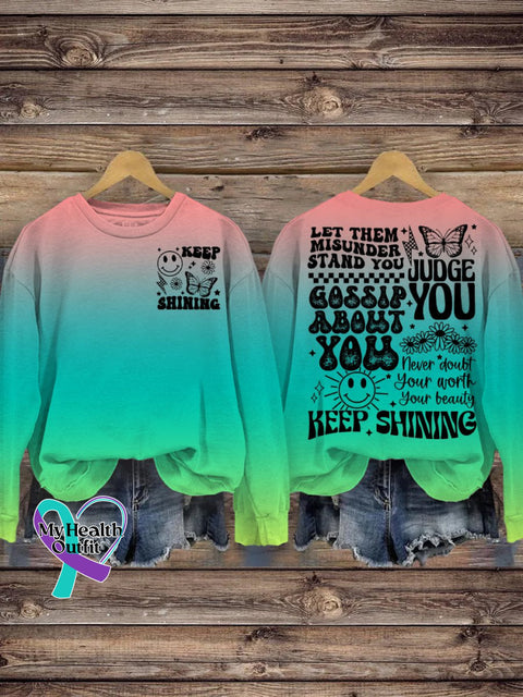 Let Them Misunder Stand You Judge Gossip About Never Doubt Your Worth Beauty Keep Shining Casual