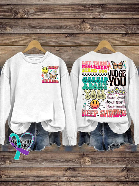 Let Them Misunder Stand You Judge Gossip About Never Doubt Your Worth Beauty Keep Shining Casual