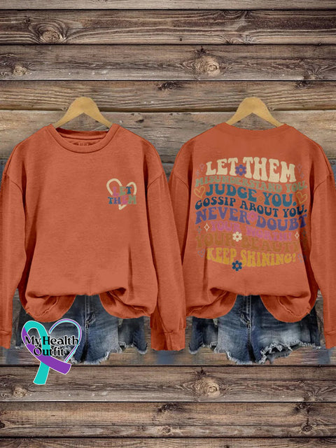 Let Them Misunderstand You Judge Gossip About Never Doubt Your Worth Beauty Keep Shining Print