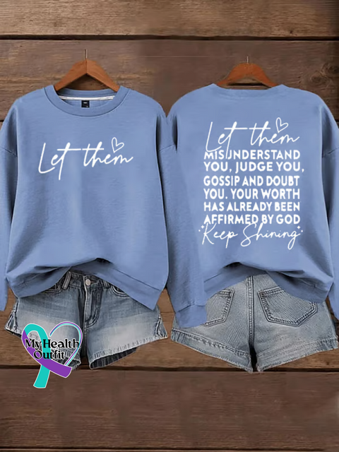 Let Them Suicide Prevention Awareness Casual Cotton Sweatshirt Blue / S