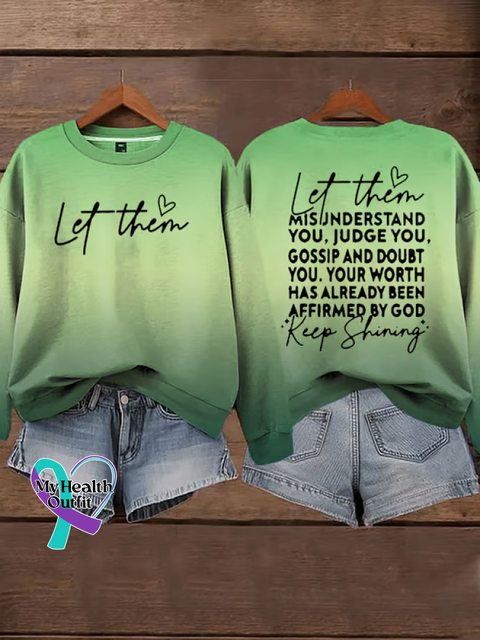Let Them Suicide Prevention Awareness Casual Cotton Sweatshirt Green / S