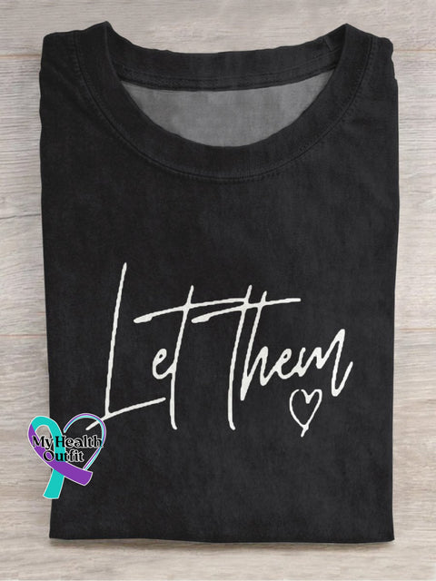 Let Them Suicide Prevention Casual Print T-Shirt Black / S
