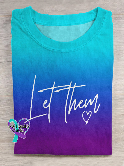 Let Them Suicide Prevention Casual Print T-Shirt Multicolor / S