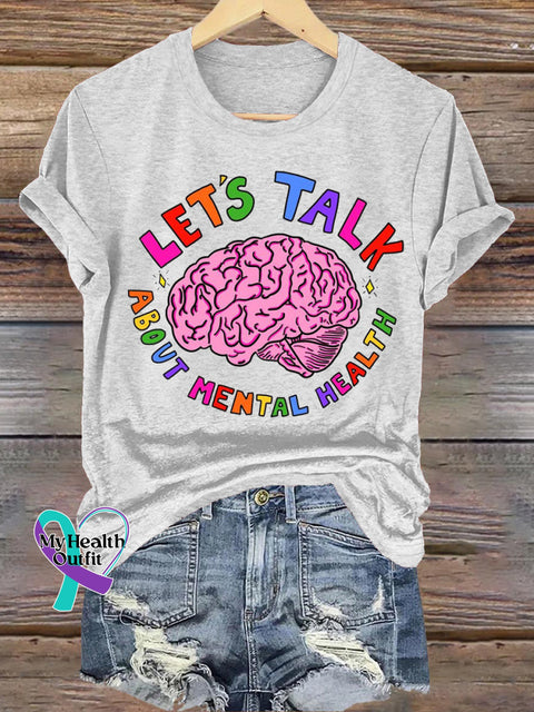 Let’s Talk About Mental Casual Round Neck Short Sleeve T-Shirt White / S