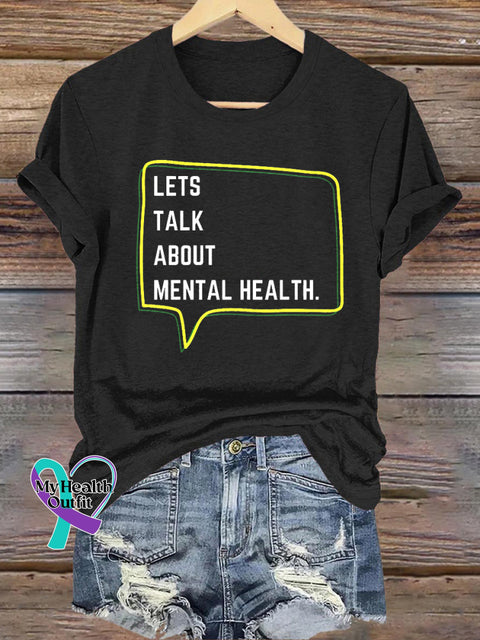 Let’s Talk About Mental Health Printed Casual Crew Neck Short Sleeve T-Shirt Black / S