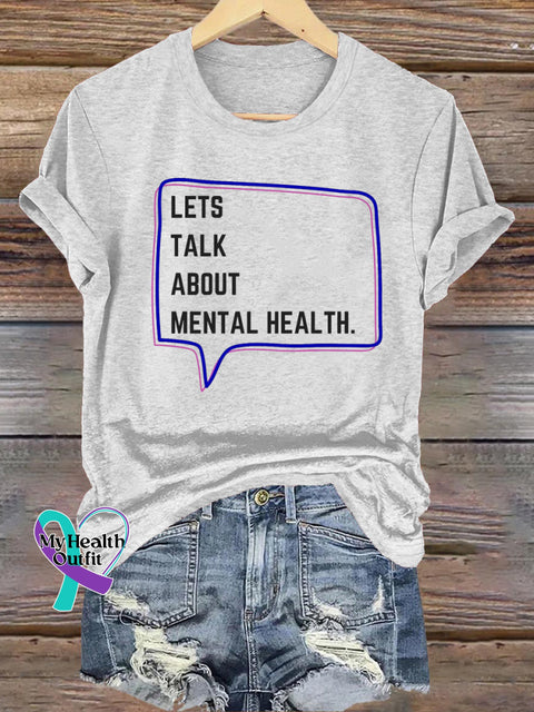 Let’s Talk About Mental Health Printed Casual Crew Neck Short Sleeve T-Shirt White / S