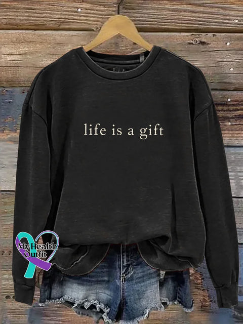 Life Is A Gift Print Casual Sweatshirt Black / S