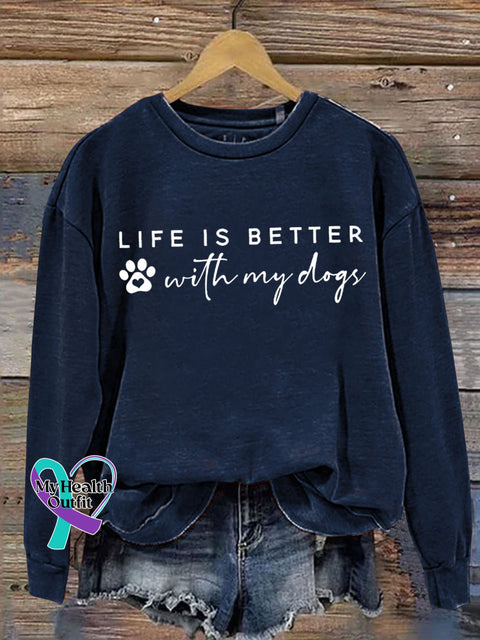 Life Is Better With My Dog Letter Print Casual Sweatshirt Navyblue / S