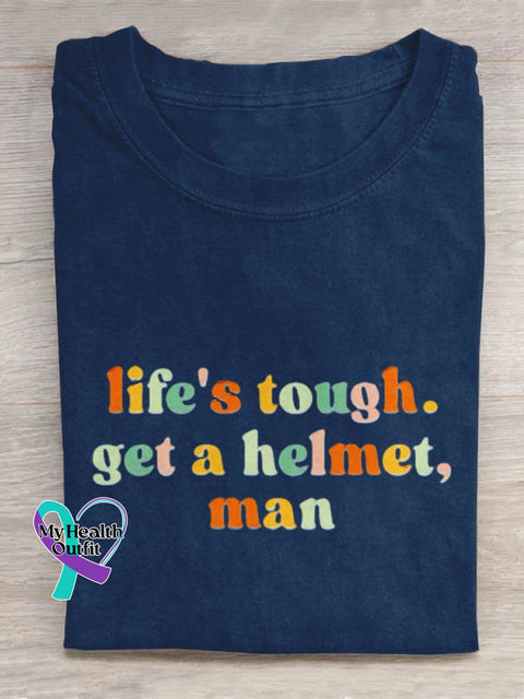 Life Tough Get A Helmet Man Art Print Design T-Shirt Navy Blue / S
