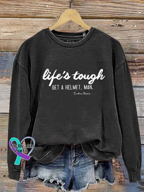 Life’s Tough Get A Helmet Man Graphic Casual Sweatshirt Black / S