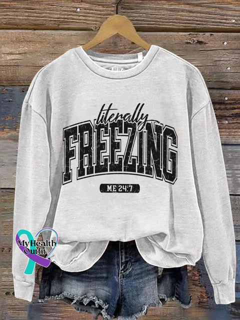 Literally Freezing Art Print Pattern Casual Sweatshirt White / S