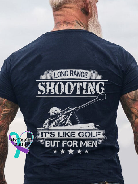 Long Range Shooting It’s Like Golf But For Men Print Casual T-Shirt Navy / S